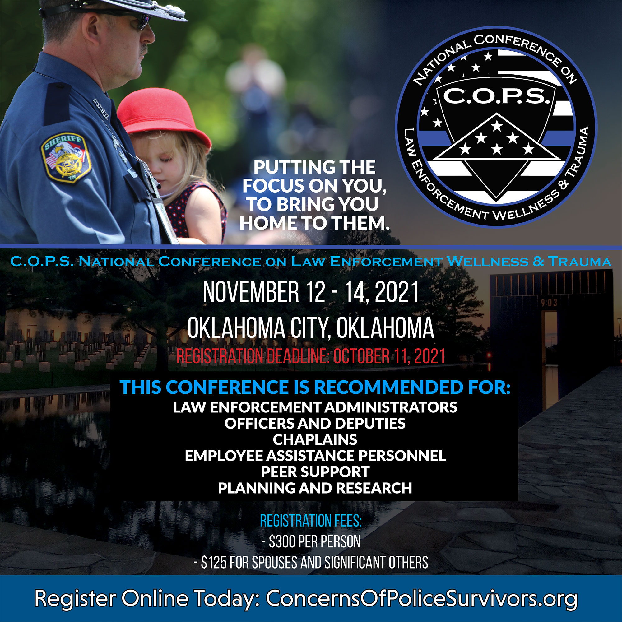 C.O.P.S. National Conference on Law Enforcement Wellness and Trauma LEORF